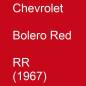 Preview: Chevrolet, Bolero Red, RR (1967).